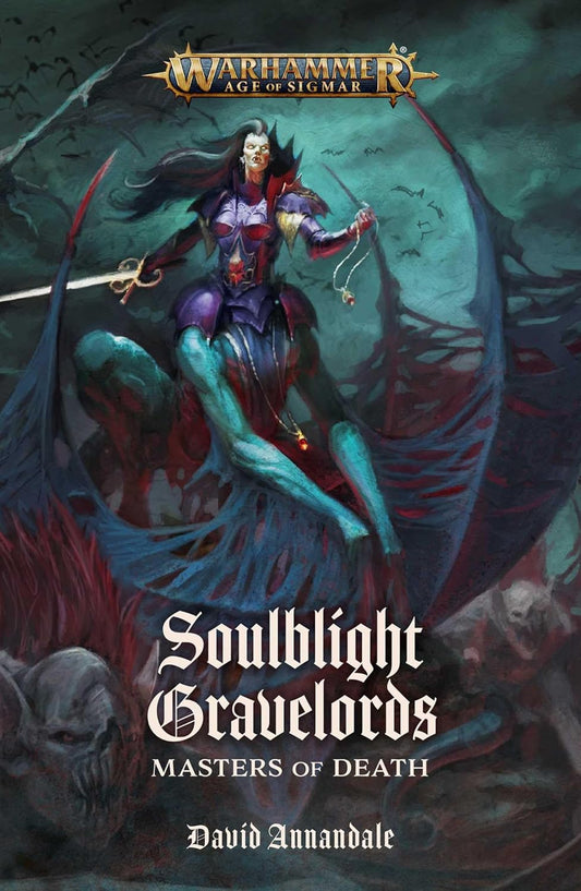 Soulblight Gravelords: Masters of Death Paperback
