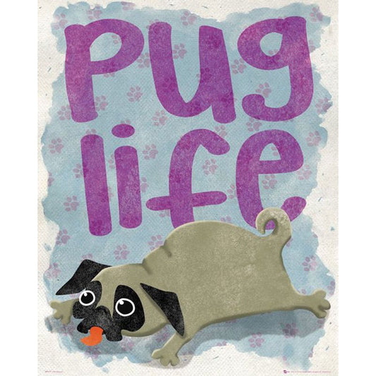 Pug Life Mini Poster 40 x 50cm